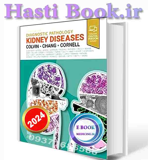 دانلود کتاب Diagnostic Pathology: Kidney Diseases 4th Edition 2024 (ORIGINAL PDF) (2)